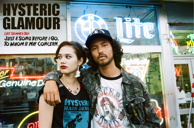 Late Summer Trip｜HYSTERIC GLAMOUR